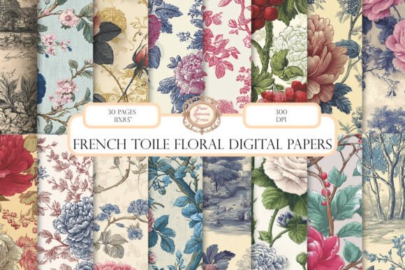 30 Pages French Toile Floral Backgrounds: A Designer's Toolkit