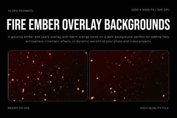 Ignite Your Projects with Fire Ember Overlay Backgrounds